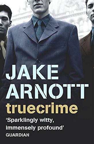 truecrime: Jake Arnott