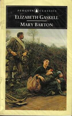 Mary Barton: A Tale of Manchester Life