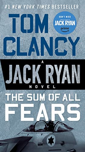 The Sum of All Fears (Jack Ryan Universe #7, Jack Ryan #6)