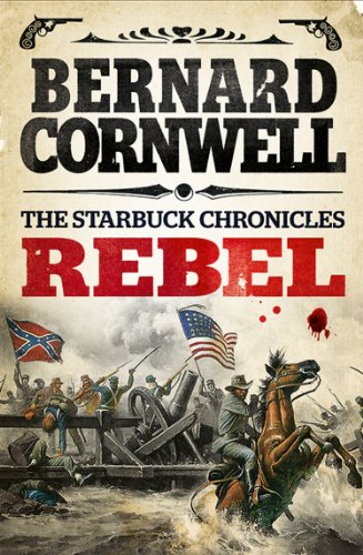 Rebel (The Starbuck Chronicles, #1)