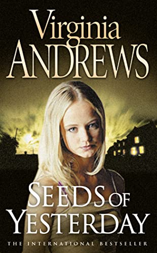 Seeds of Yesterday (Dollanganger, #4)