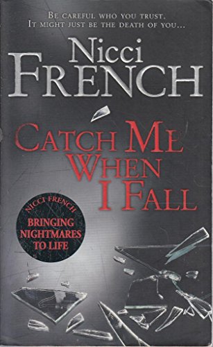 Catch Me When I Fall