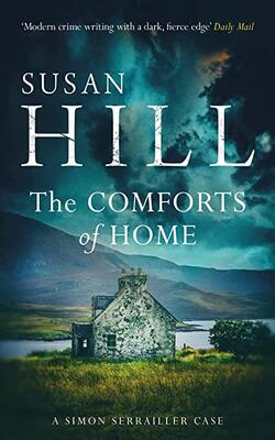 The Comforts of Home (Simon Serrailler #9)