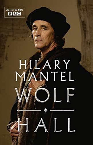 Wolf Hall (Thomas Cromwell, #1)