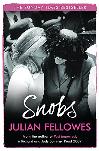 Snobs: A Novel