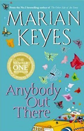 Anybody Out There? (Walsh Family, #4)