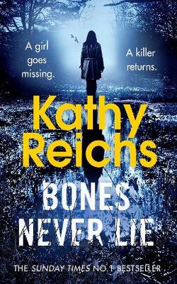 Bones Never Lie (Temperance Brennan #17)