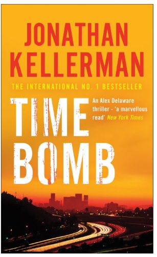 Time Bomb (Alex Delaware, #5)