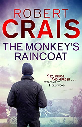The Monkeys Raincoat (Elvis Cole, #1)