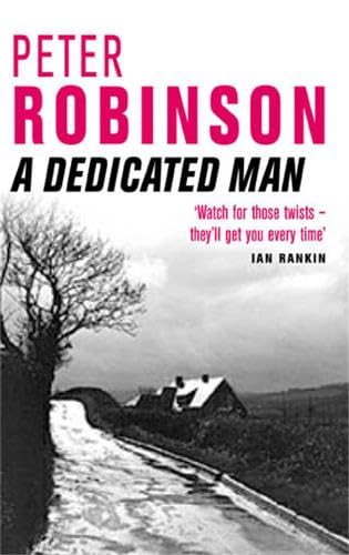 A Dedicated Man by Peter Robinson