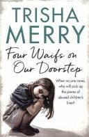 Four Waifs on Our Doorstep