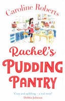 Rachel’s Pudding Pantry (Pudding Pantry #1)