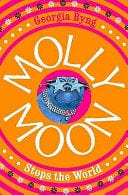 Molly Moon Stops the World