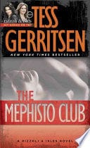 The Mephisto Club (Jane Rizzoli & Maura Isles, #6)