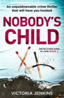 Nobodys Child by VICTORIA. JENKINS