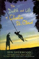 The Death and Life of Charlie St. Cloud by Ben Sherwood