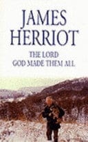 The Lord God Made Them All