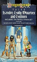 Kender, Gully Dwarves, and Gnomes (Dragonlance: Tales, #2)