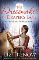 The Dressmaker of Drapers Lane by LIZ. TRENOW