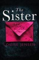 The Sister by Louise Jensen