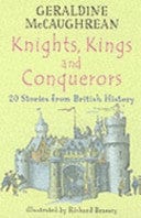 Knights, Kings and Conquerors