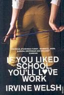 If You Liked School, You'll Love Work