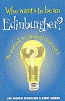 Who Wants to be an Edinburgher?