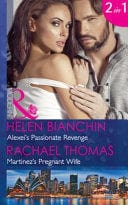 Alexeis Passionate Revenge / Martinezs Pregnant Wife