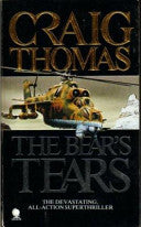 The Bears Tears by Craig Thomas