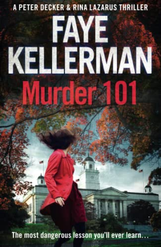 Murder 101 (Peter Decker and Rina Lazarus, #22)