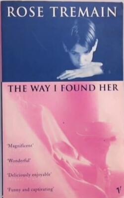The Way I Found Her