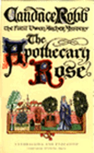 The Apothecary Rose (Owen Archer, #1)