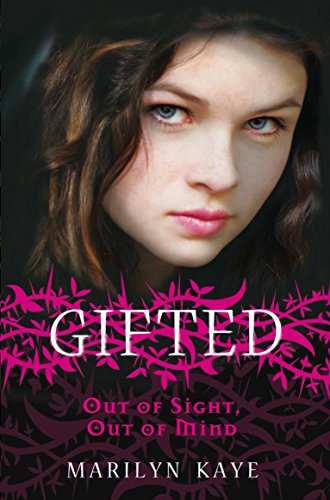 Out of Sight, Out of Mind (Gifted, #1)