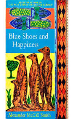 Blue Shoes and Happiness (No. 1 Ladies' Detective Agency #7)