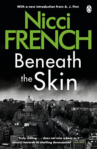 Beneath The Skin by Nicci French [Paperback]