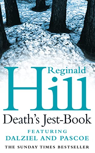 Death's Jest-Book (Dalziel & Pascoe, #20)