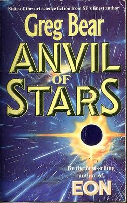 Anvil of Stars (Forge of God, #2)