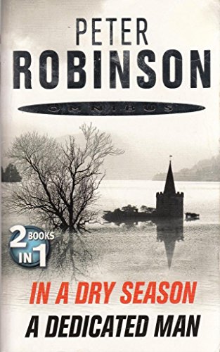 In A Dry Season / A Dedicated Man (Inspector Banks #10,2)