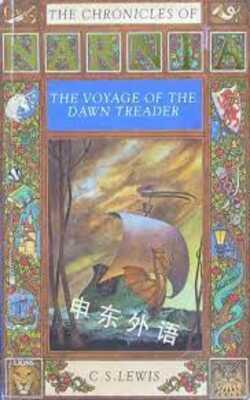 The Voyage of the Dawn Treader (The Chronicles of Narnia)