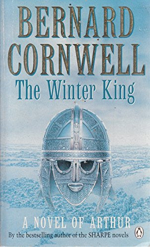 The Winter King (The Warlord Chronicles, #1)