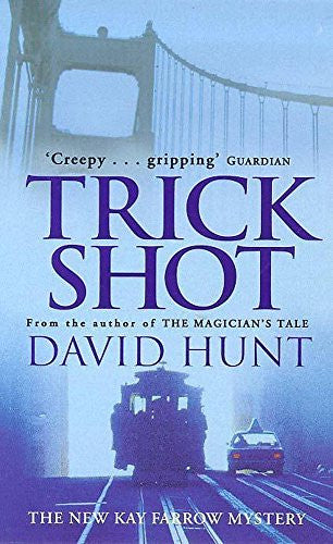 Trick Shot (Kay Farrow Mystery)