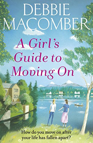 A Girl's Guide to Moving On (New Beginnings #2)