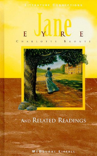 Jane Eyre Grade 12: Mcdougal Littell Literature Connections