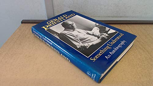 Something understood: An autobiography