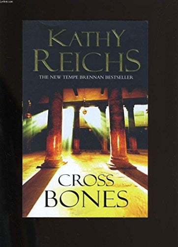 Cross Bones (Temperance Brennan, #8)