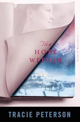 The Hope Within (Heirs of Montana, Book 4)