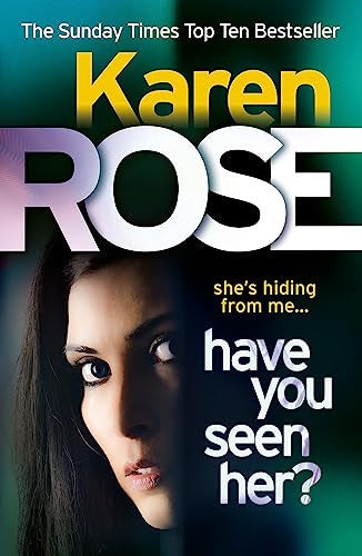 Have You Seen Her?  (Romantic Suspense, #2)