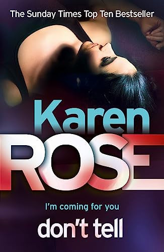 Don't Tell (Romantic Suspense, #1; Chicago, #1)