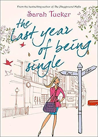 The Last Year Of Being Single