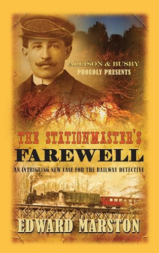 The Stationmaster's Farewell (Detective Inspector Robert Colbeck, #9)
